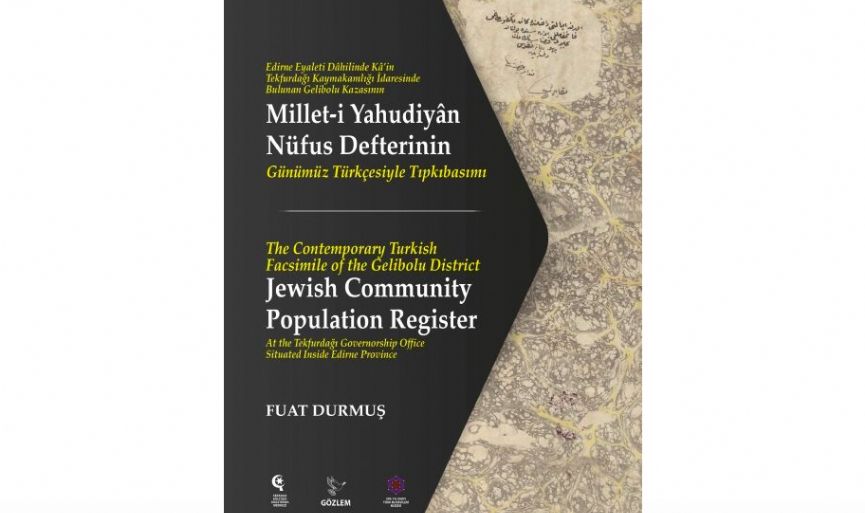 “The Jewish Community Population Register of the Gelibolu District”