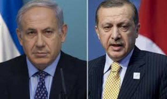 Netanyahu´s Turkish Coup: How Erdogan Realized He Really Does ´Need Israel´ 