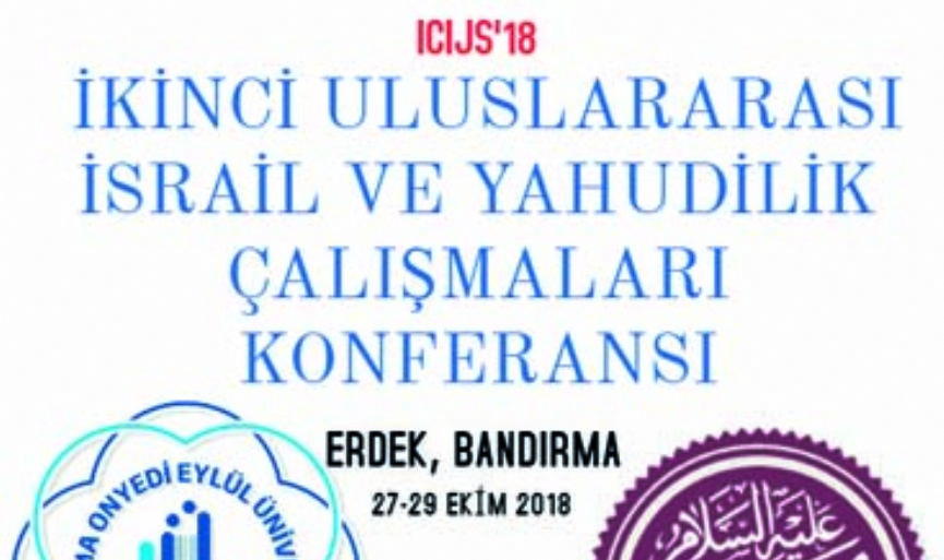The 2nd International Conference on Israel and Judaism Studies to be held in Bandirma, Turkey