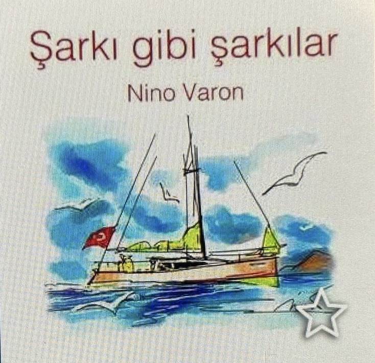 Şarkı Gibi Şarkılar - Nino Varon