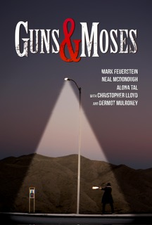 Guns & Moses