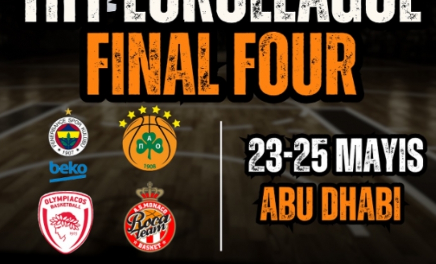 Euroleague´de Final Four zamanı