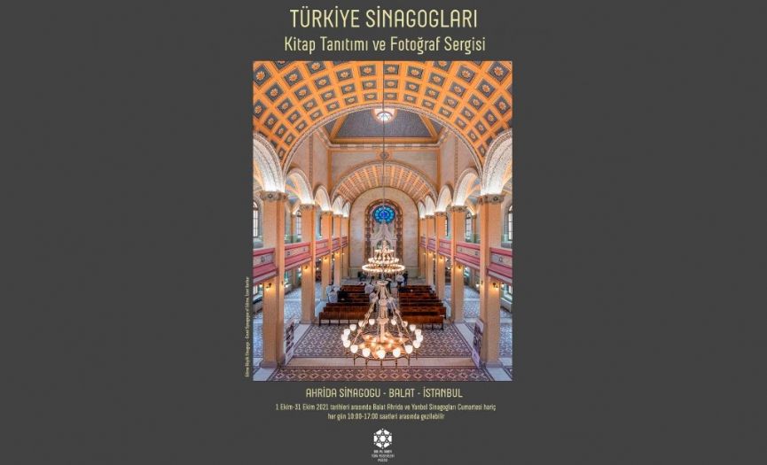 ´Synagogues of Turkey´ Exhibition at Balat Ahrida Synagogue